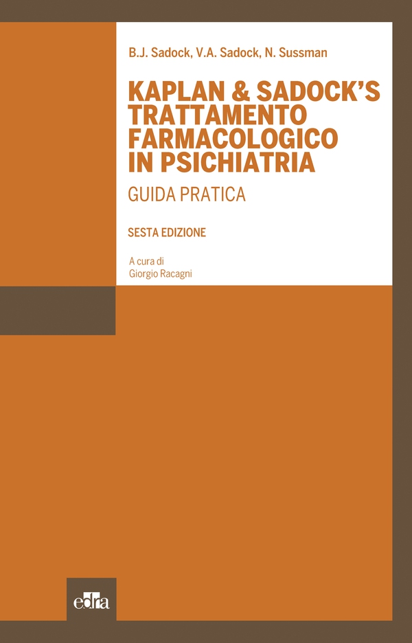 Kaplan & Sadock’s trattamento farmacologico in psichiatria - Librerie.coop Kaplan & Sadock’s trattamento farmacologico in psichiatria - Librerie.coop