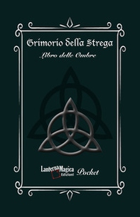 Grimorio della strega. Libro delle ombre - Librerie.coop