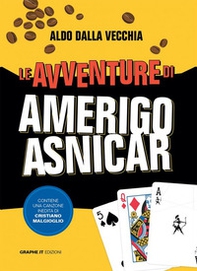 Le avventure di Amerigo Asnicar - Librerie.coop