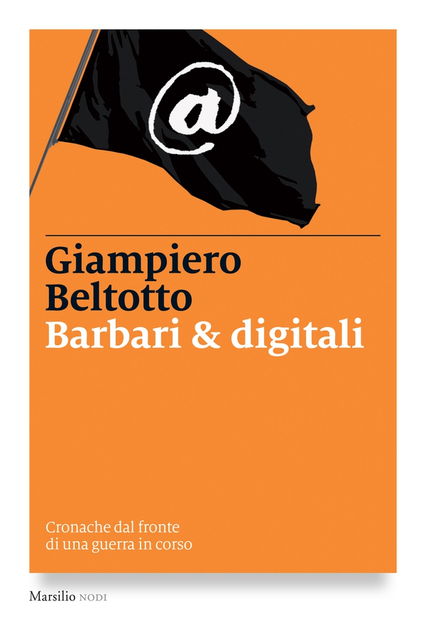 Barbari & digitali - Librerie.coop Barbari & digitali - Librerie.coop