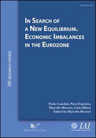 In search of new equilibrium economic imbalances in the eurozone - Librerie.coop