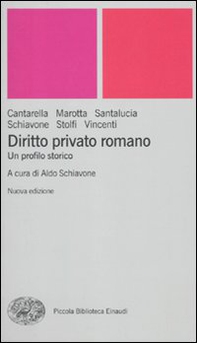 Diritto privato romano. Un profilo storico - Librerie.coop Diritto privato romano. Un profilo storico - Librerie.coop