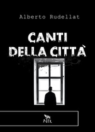 Canti della città - Librerie.coop Canti della città - Librerie.coop