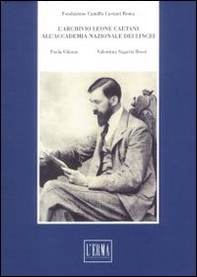 Archivio Leone Caetani all'Accademia Nazionale dei Lincei - Librerie.coop
