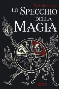 Lo specchio della magia - Librerie.coop