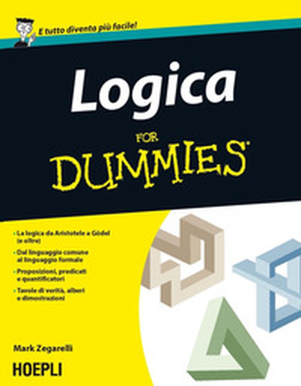 Logica For Dummies - Librerie.coop Logica For Dummies - Librerie.coop
