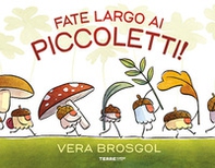 Fate largo ai piccoletti! - Librerie.coop