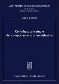 Contributo allo studio del comportamento amministrativo - Librerie.coop