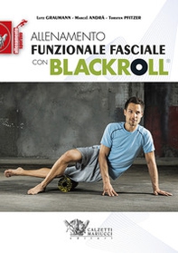Allenamento funzionale fasciale con blackroll - Librerie.coop