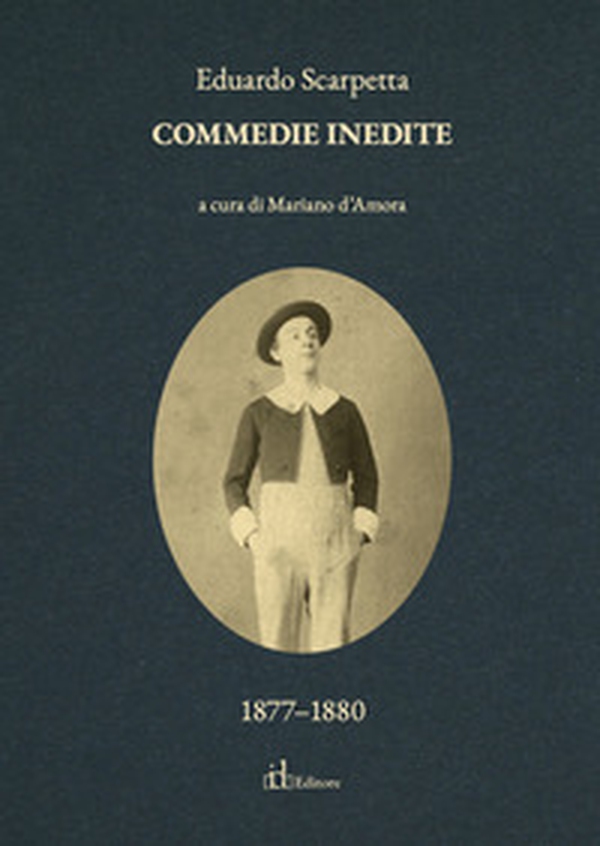 Commedie inedite - Vol. 2 - Librerie.coop