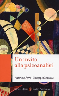 Un invito alla psicoanalisi - Librerie.coop