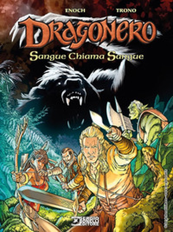 Sangue chiama sangue. Dragonero - Librerie.coop Sangue chiama sangue. Dragonero - Librerie.coop