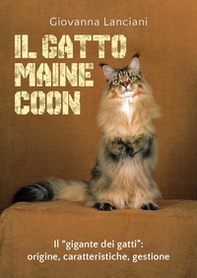Il gatto Maine Coon - Librerie.coop