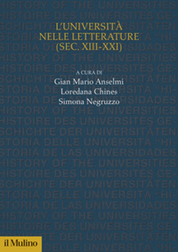 L'università nelle letterature (sec. XIII-XXI) - Librerie.coop L'università nelle letterature (sec. XIII-XXI) - Librerie.coop