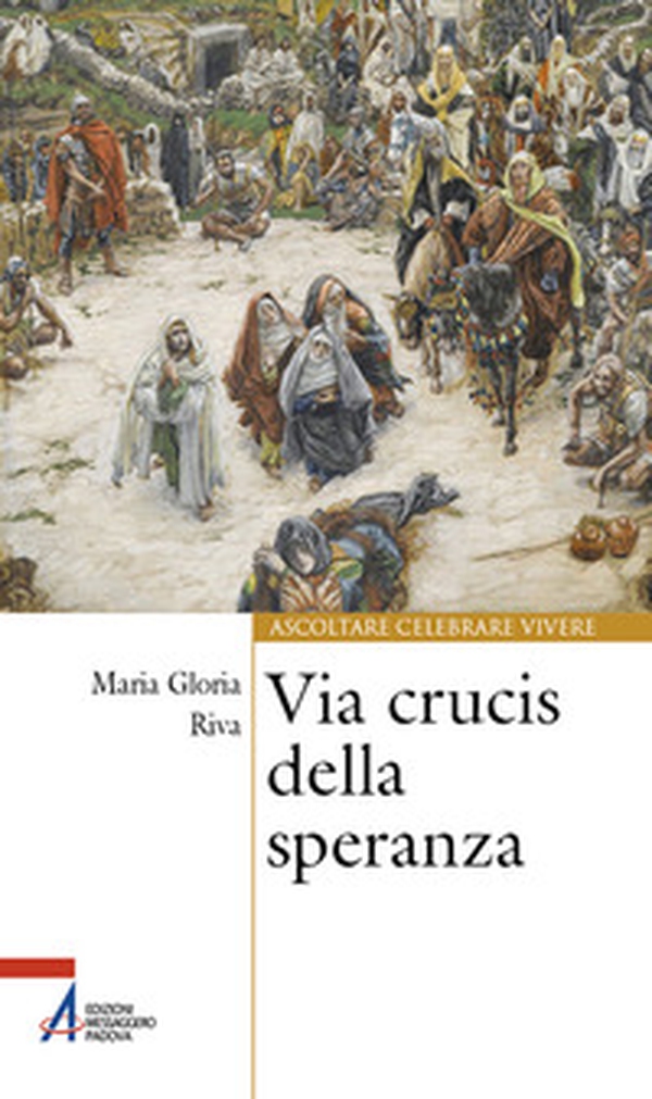 Via Crucis della speranza - Librerie.coop Via Crucis della speranza - Librerie.coop