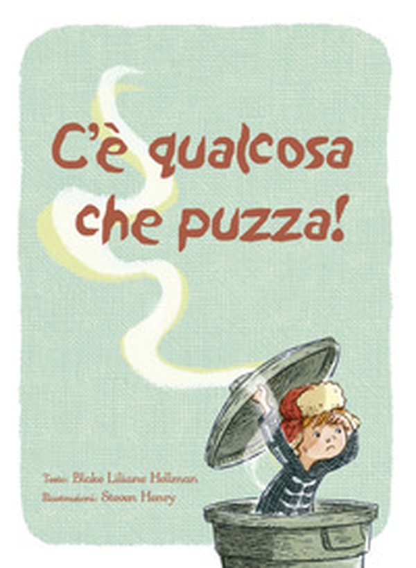C'è qualcosa che puzza! - Librerie.coop C'è qualcosa che puzza! - Librerie.coop