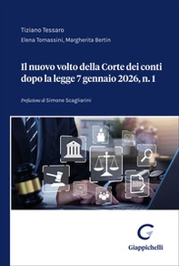 Il nuovo volto della Corte dei conti dopo la legge 7 gennaio 2026, n. 1 - Librerie.coop
