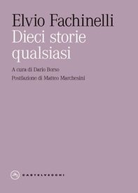 Dieci storie qualsiasi - Librerie.coop Dieci storie qualsiasi - Librerie.coop