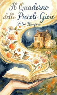 Il quaderno delle piccole gioie - Librerie.coop