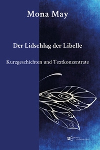 Der lidschlag der libelle - Librerie.coop