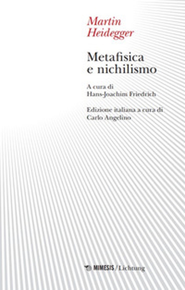 Metafisica e nichilismo - Librerie.coop Metafisica e nichilismo - Librerie.coop