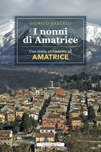I nonni di Amatrice - Librerie.coop