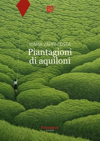 Piantagioni di aquiloni - Librerie.coop