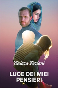 Luce dei miei pensieri - Librerie.coop