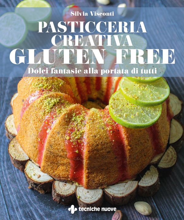 Pasticceria creativa GLUTEN FREE - Librerie.coop Pasticceria creativa GLUTEN FREE - Librerie.coop