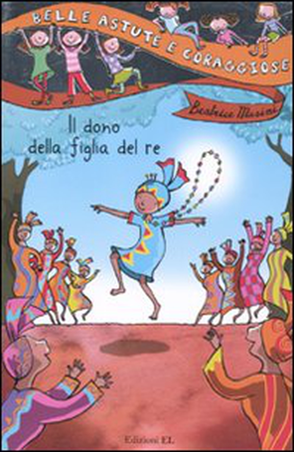 Il dono della figlia del re - Librerie.coop Il dono della figlia del re - Librerie.coop