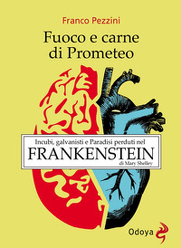Fuoco e carne di Prometeo - Librerie.coop Fuoco e carne di Prometeo - Librerie.coop
