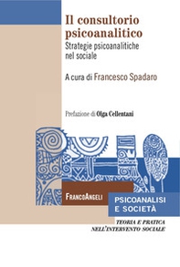 Il consultorio psicoanalitico. Strategie psicoanalitiche nel sociale - Librerie.coop