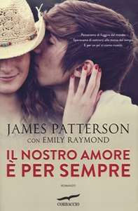 Il nostro amore è per sempre - Librerie.coop