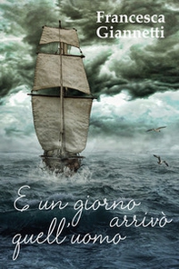 E un giorno arrivò quell'uomo - Librerie.coop