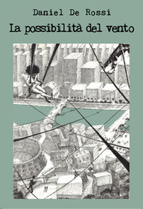 La possibilità del vento - Librerie.coop