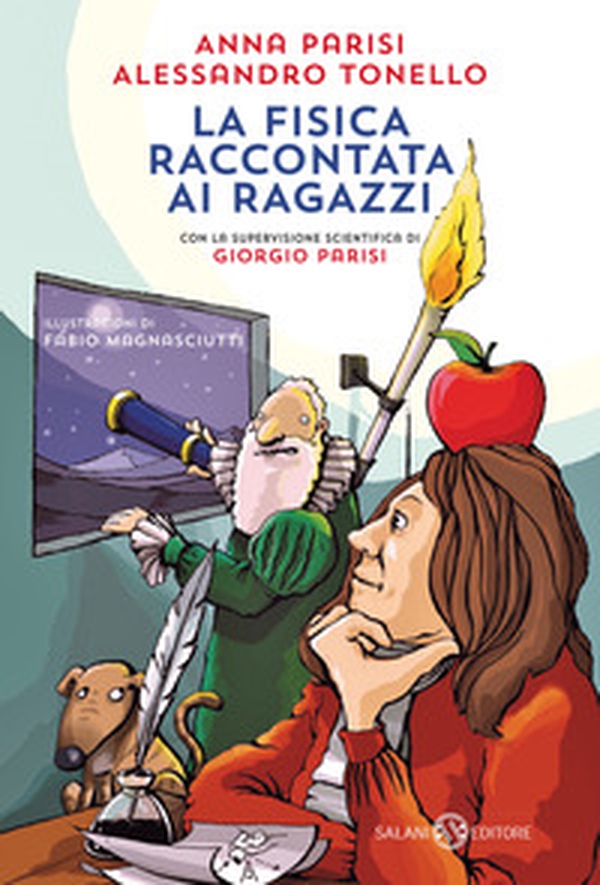La fisica raccontata ai ragazzi - Librerie.coop La fisica raccontata ai ragazzi - Librerie.coop