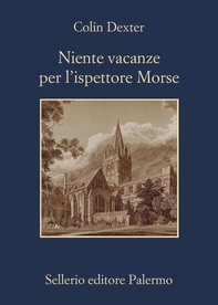 Niente vacanze per l'ispettore Morse - Librerie.coop