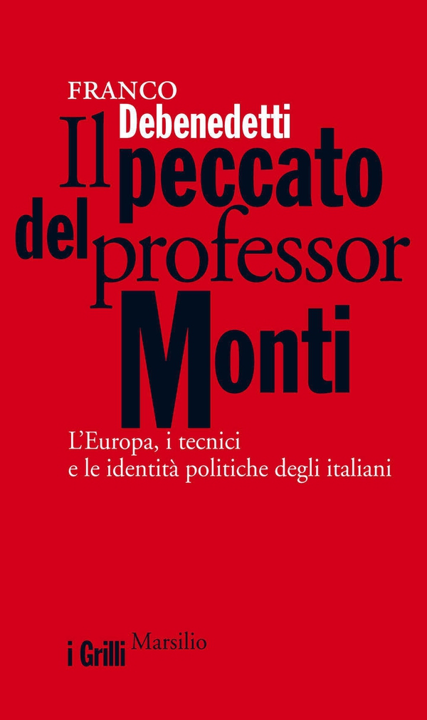 Il peccato del professor Monti - Librerie.coop Il peccato del professor Monti - Librerie.coop