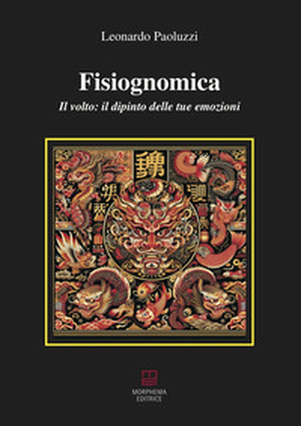 Fisiognomica. Il volto: il dipinto delle tue emozioni - Librerie.coop Fisiognomica. Il volto: il dipinto delle tue emozioni - Librerie.coop