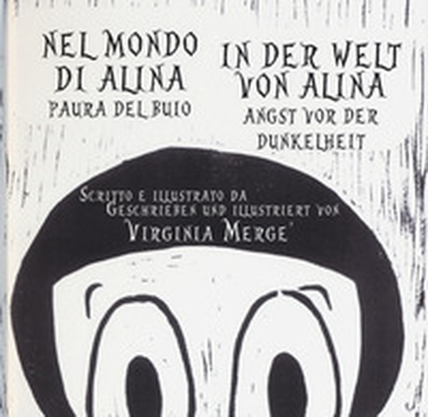 Nel mondo di Alina. Paura del buio-In der Welt von Alina. Angst vor der Dunkelheit Ediz. italiana e tedesca - Librerie.coop Nel mondo di Alina. Paura del buio-In der Welt von Alina. Angst vor der Dunkelheit Ediz. italiana e tedesca - Librerie.coop