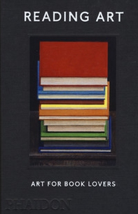 Reading Art. Art for book lovers - Librerie.coop