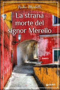 La strana morte del signor Merello - Librerie.coop