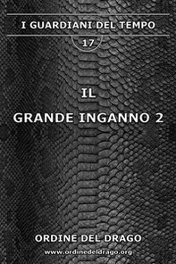 Il grande inganno - Vol. 2 - Librerie.coop