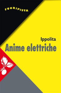 Anime elettriche - Librerie.coop