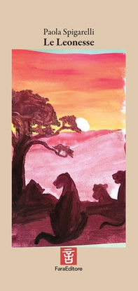 Le leonesse - Librerie.coop