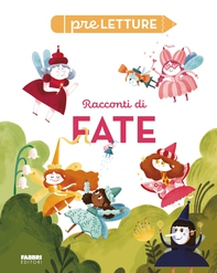 Preletture. Racconti di fate - Librerie.coop