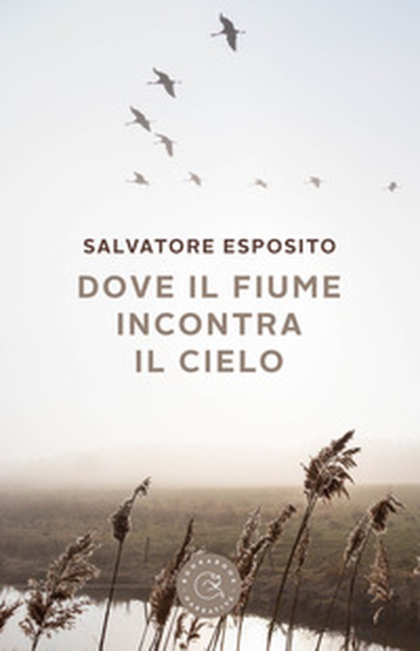 Dove il fiume incontra il cielo - Librerie.coop Dove il fiume incontra il cielo - Librerie.coop
