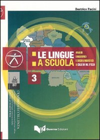 Le lingue a scuola. Analisi linguistica e socio linguistica a Colle di Val d'Elsa - Librerie.coop