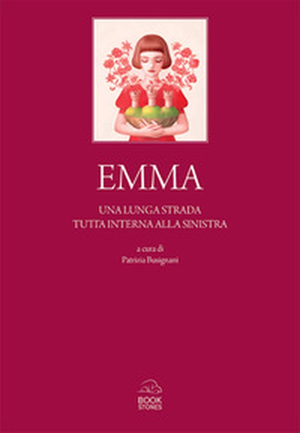 Emma. Una lunga strada tutta interna alla sinistra - Librerie.coop Emma. Una lunga strada tutta interna alla sinistra - Librerie.coop