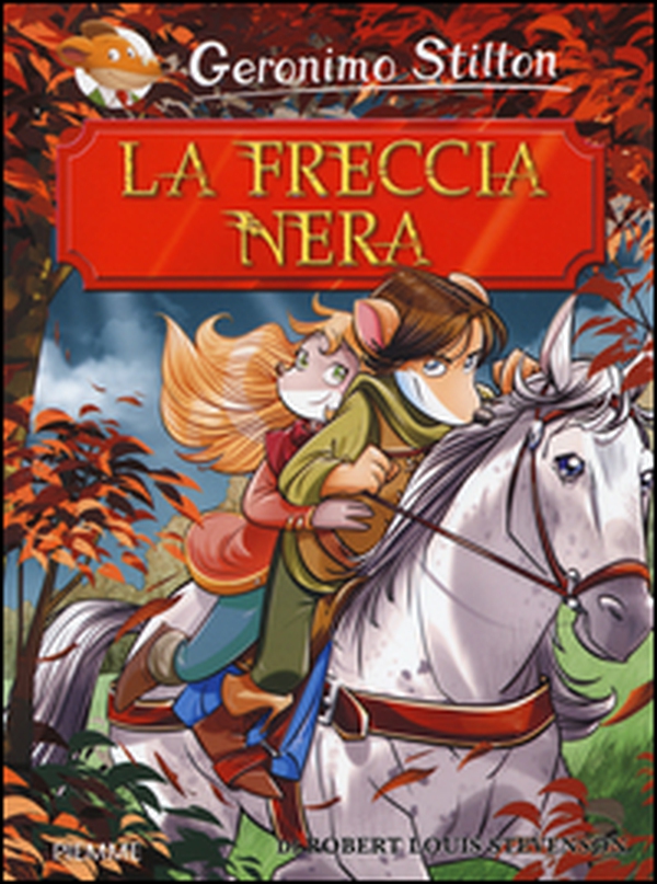 La freccia nera di R. L. Stevenson - Librerie.coop La freccia nera di R. L. Stevenson - Librerie.coop